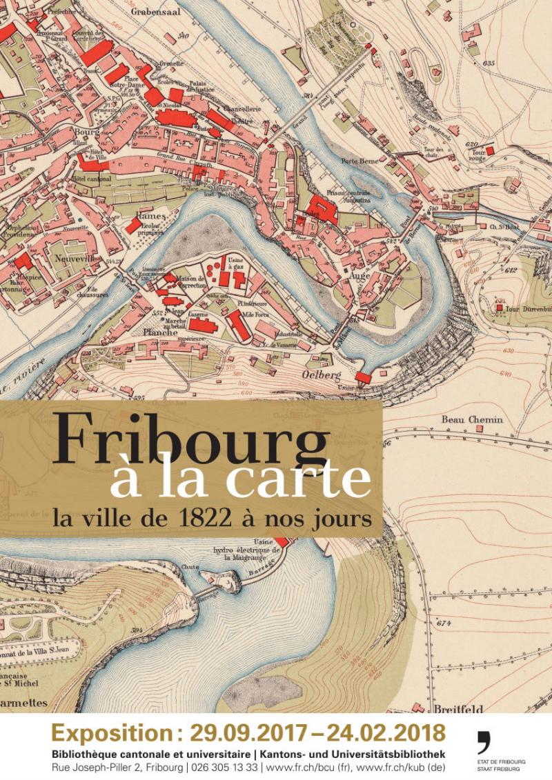 Freiburg à la carte: Die Stadt von 1822 bis heute | Staat Freiburg